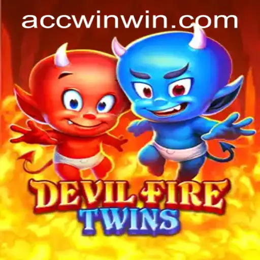 Unveiling DevilFireTwins: A Thrilling Adventure with Accwin PH Login